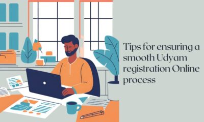 Tips for Ensuring a Smooth Udyam Registration Online Process